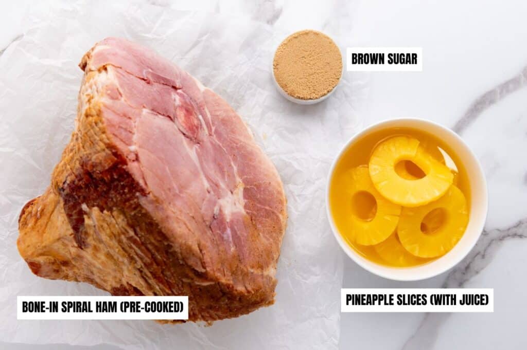 Brown sugar pineapple ham ingredients.